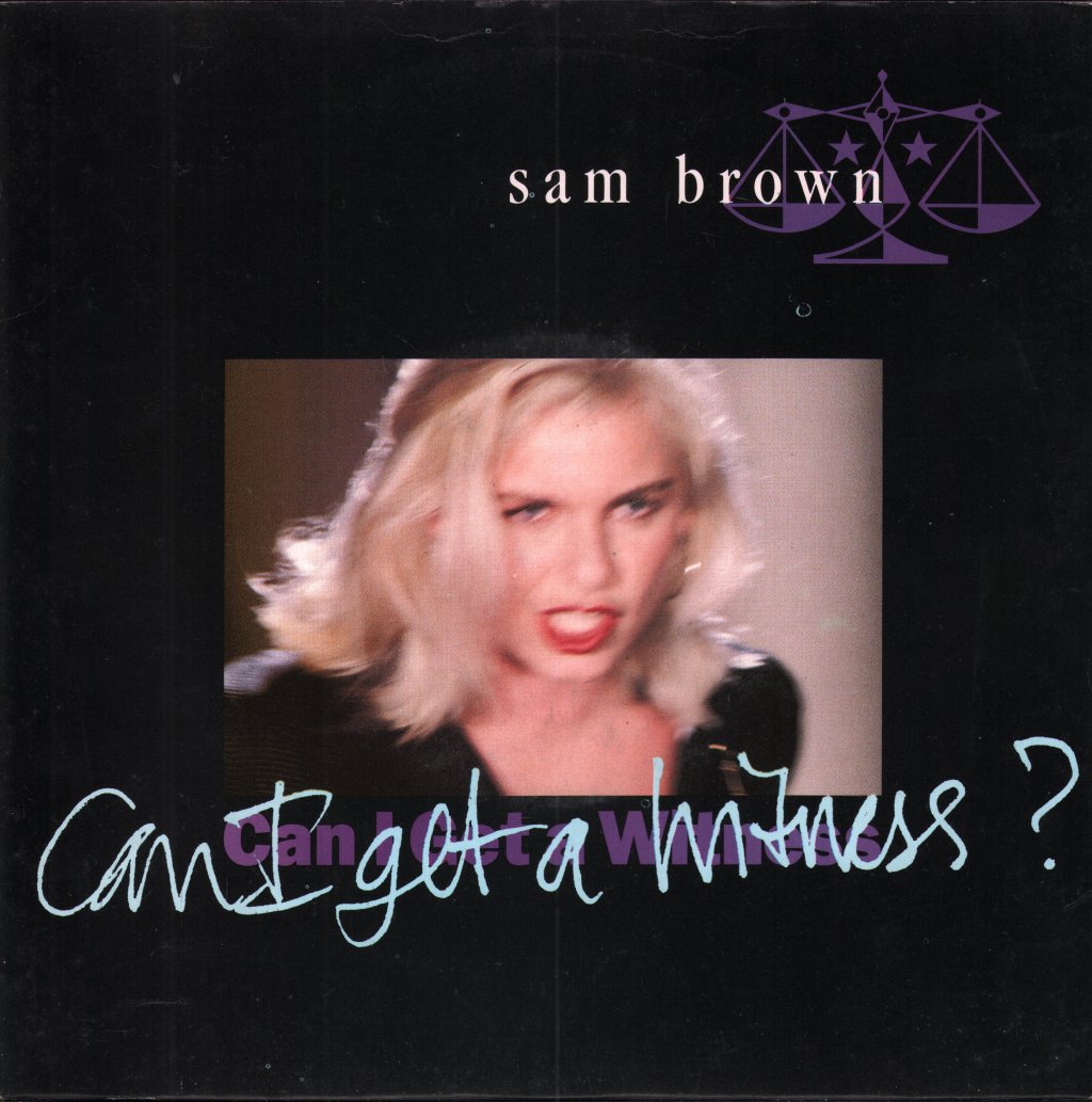 Sam Brown - Can I Get A Witness - 7 Inch