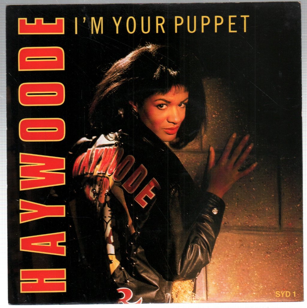 Haywoode - I'm Your Puppet - 7 Inch