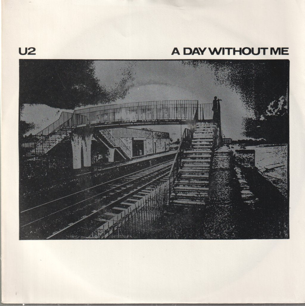 U2 - A Day Without Me - 7 Inch