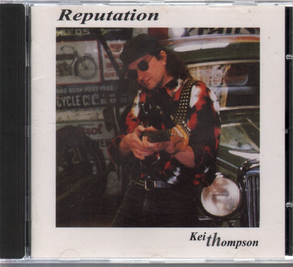 Keith Thompson (Rock) - Reputation - Cd