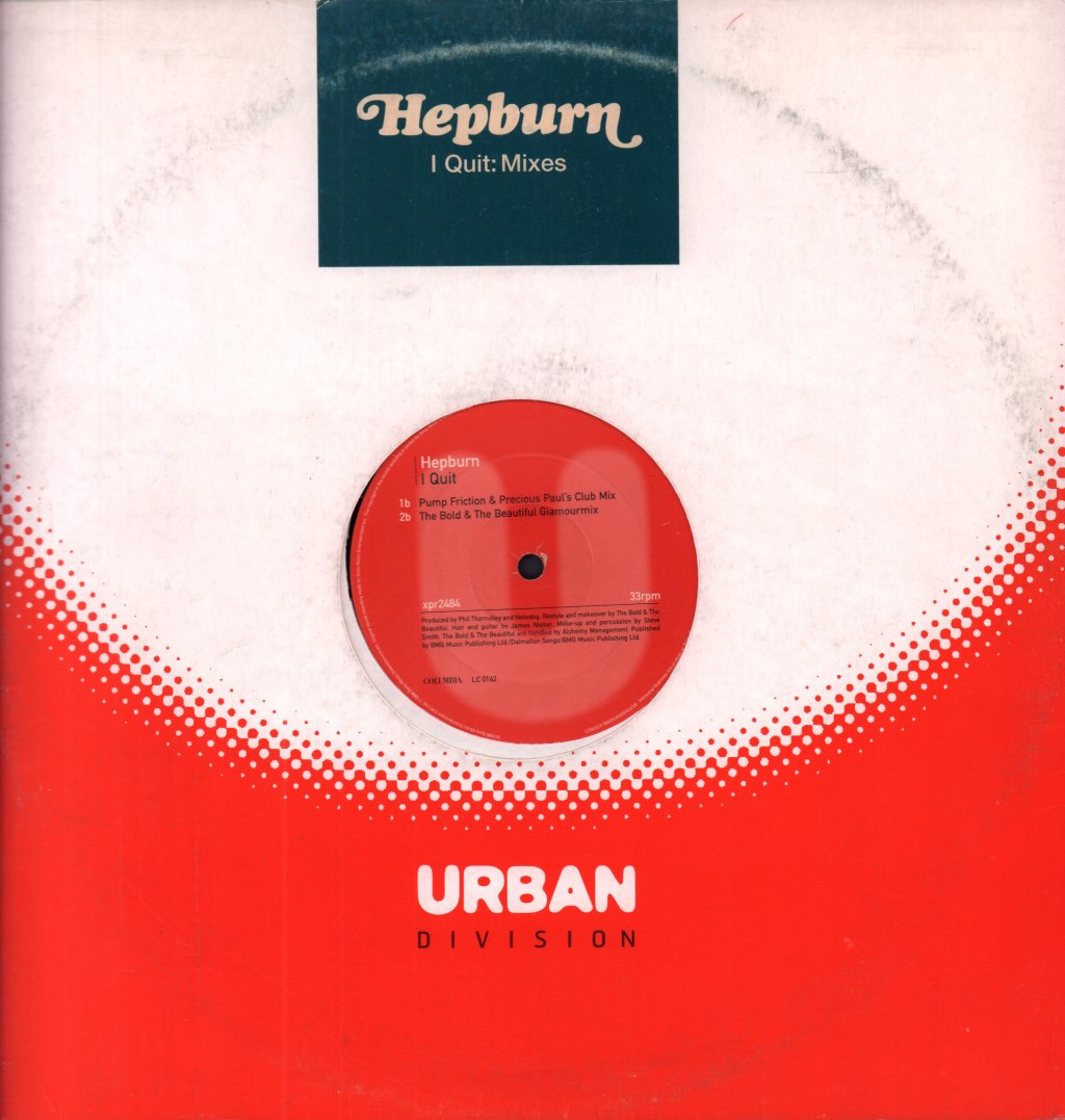 Hepburn - I Quit - 12 Inch