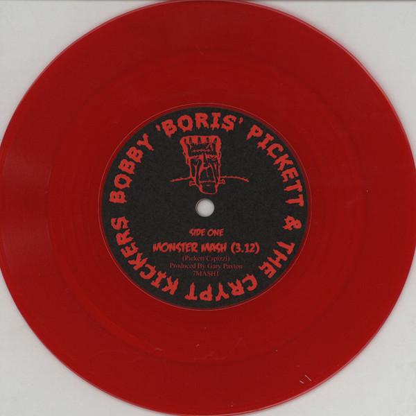 Bobby (Boris) Pickett And The Crypt-Kickers - Monster Mash - 7 Inch