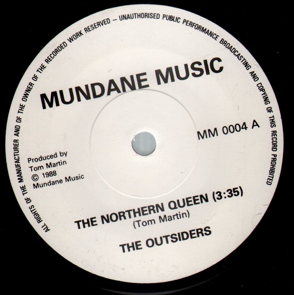 Outsiders (80's) - Northern Queen - 7 Inch