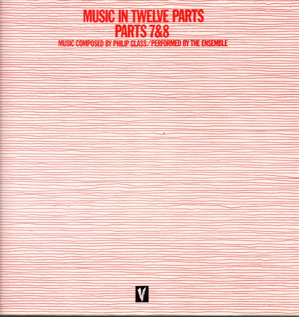 Philip Glass - Music In Twelve Parts - Lp Set