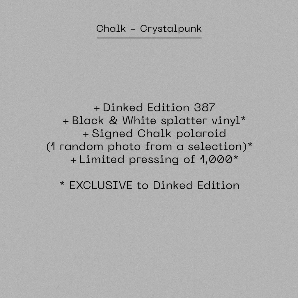 Chalk - Crystalpunk (Dinked Edition #387) - Lp