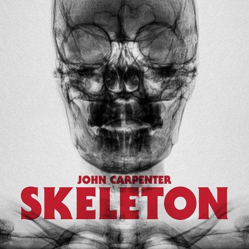 John Carpenter - Skeleton B/W Unclean Spirit - Lp