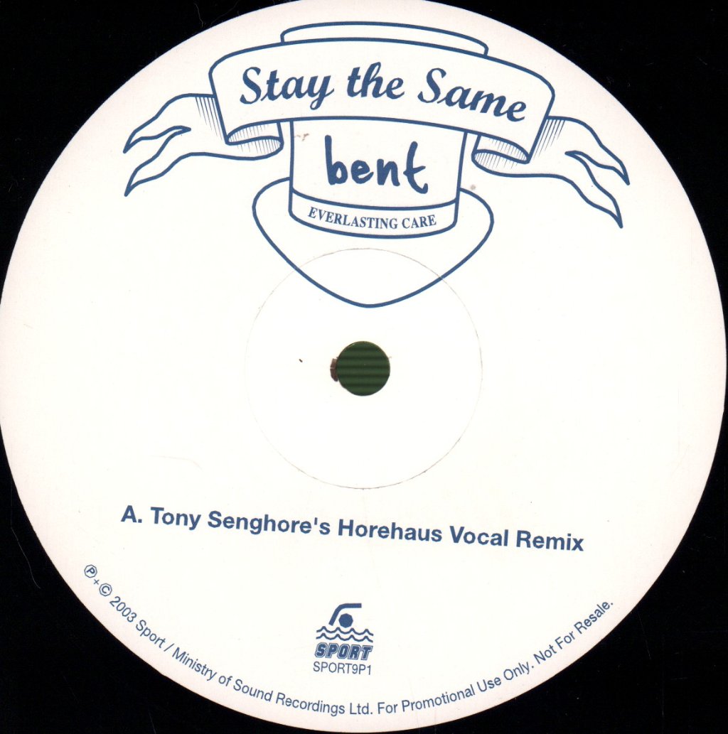 Bent - Stay The Same - 12 Inch