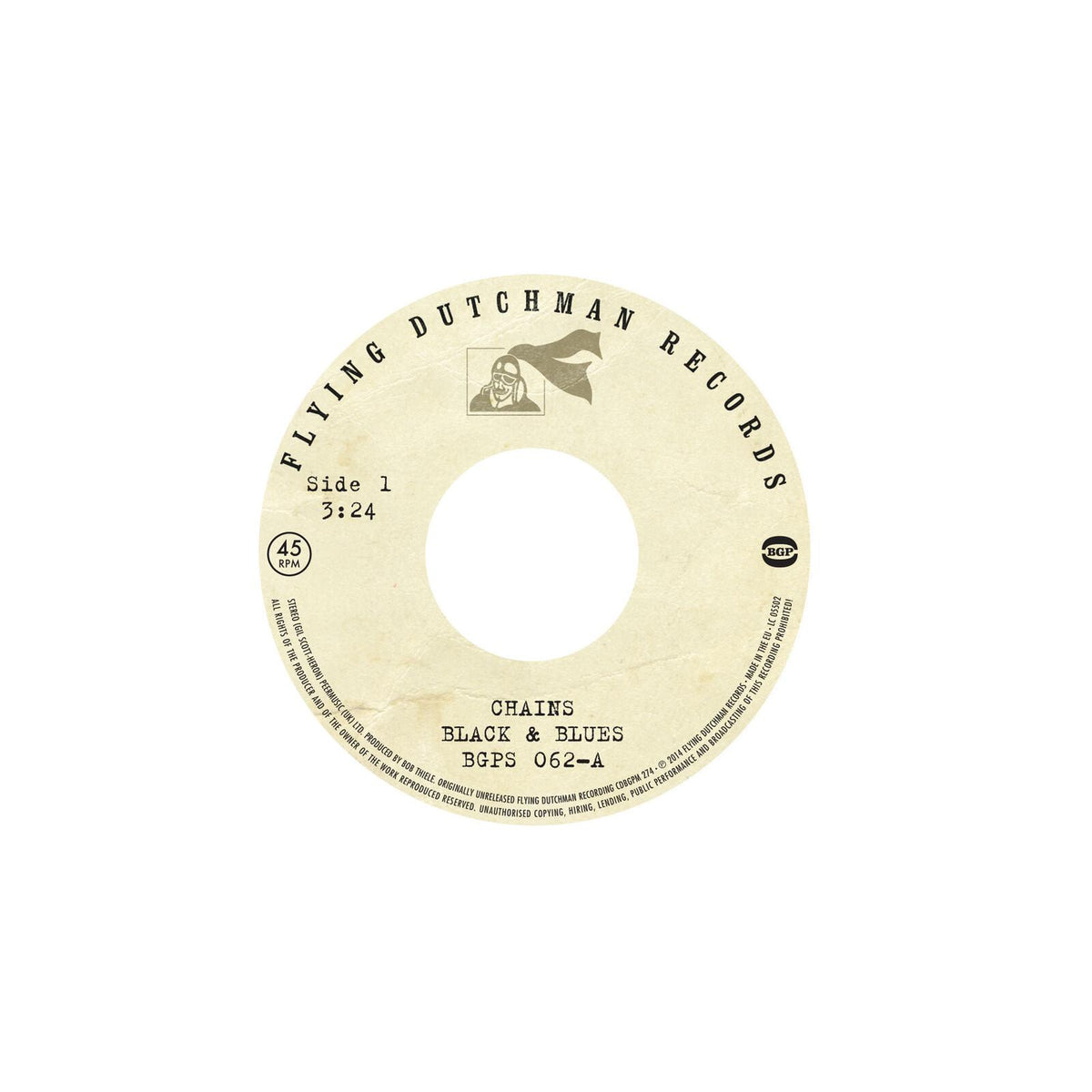 Black And Blues - Chains / A Toast To the People - 7 Inch