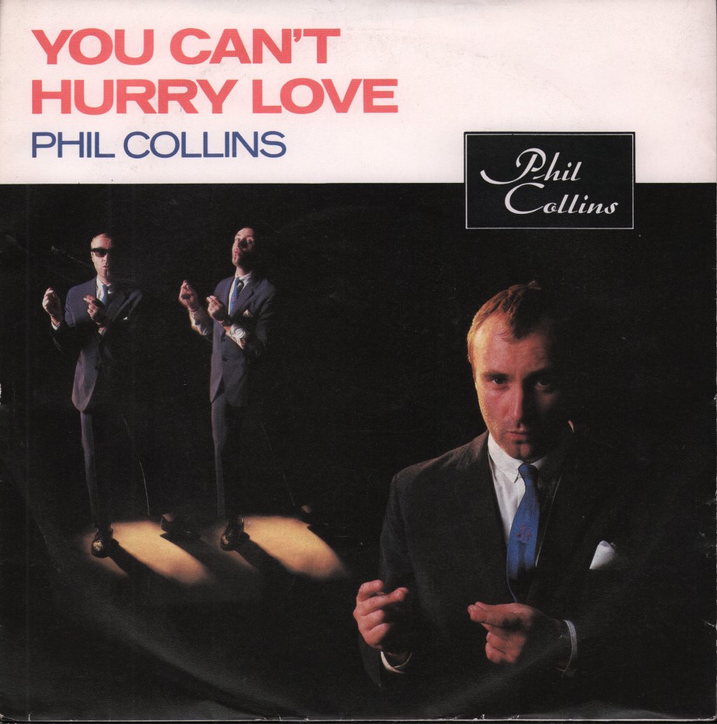 Phil Collins - You Can't Hurry Love - 7 Inch