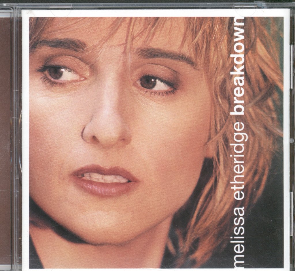Melissa Etheridge - Breakdown - Cd