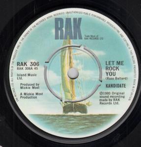 Kandidate - Let Me Rock You - 7 Inch
