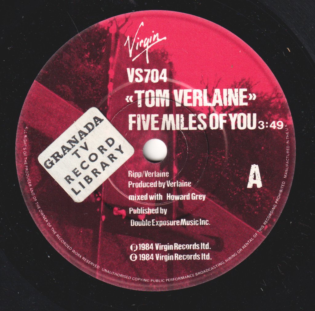 Tom Verlaine - Five Miles Of You - 7 Inch