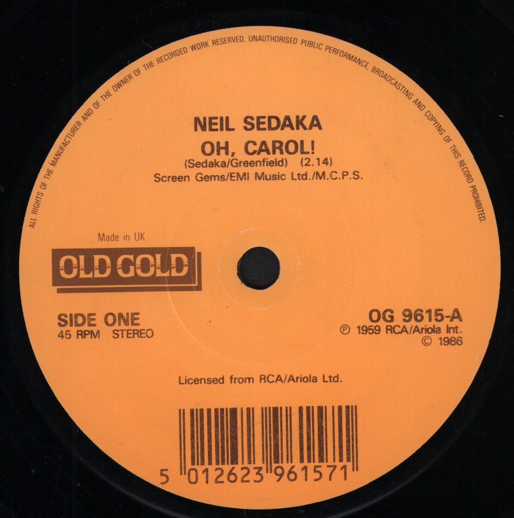 Neil Sedaka - Oh, Carol! / One Way Ticket (To The Blues) - 7 Inch