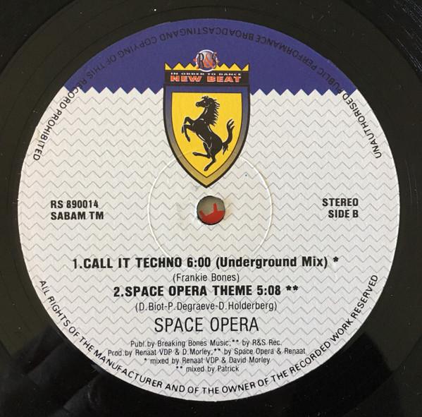 Space Opera - Call It Techno - 12 Inch
