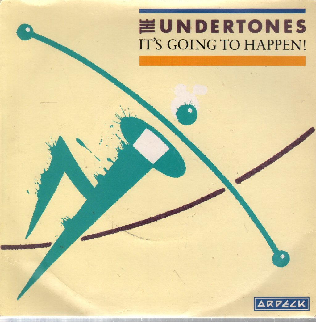 Undertones - It's Going To Happen - 7 Inch