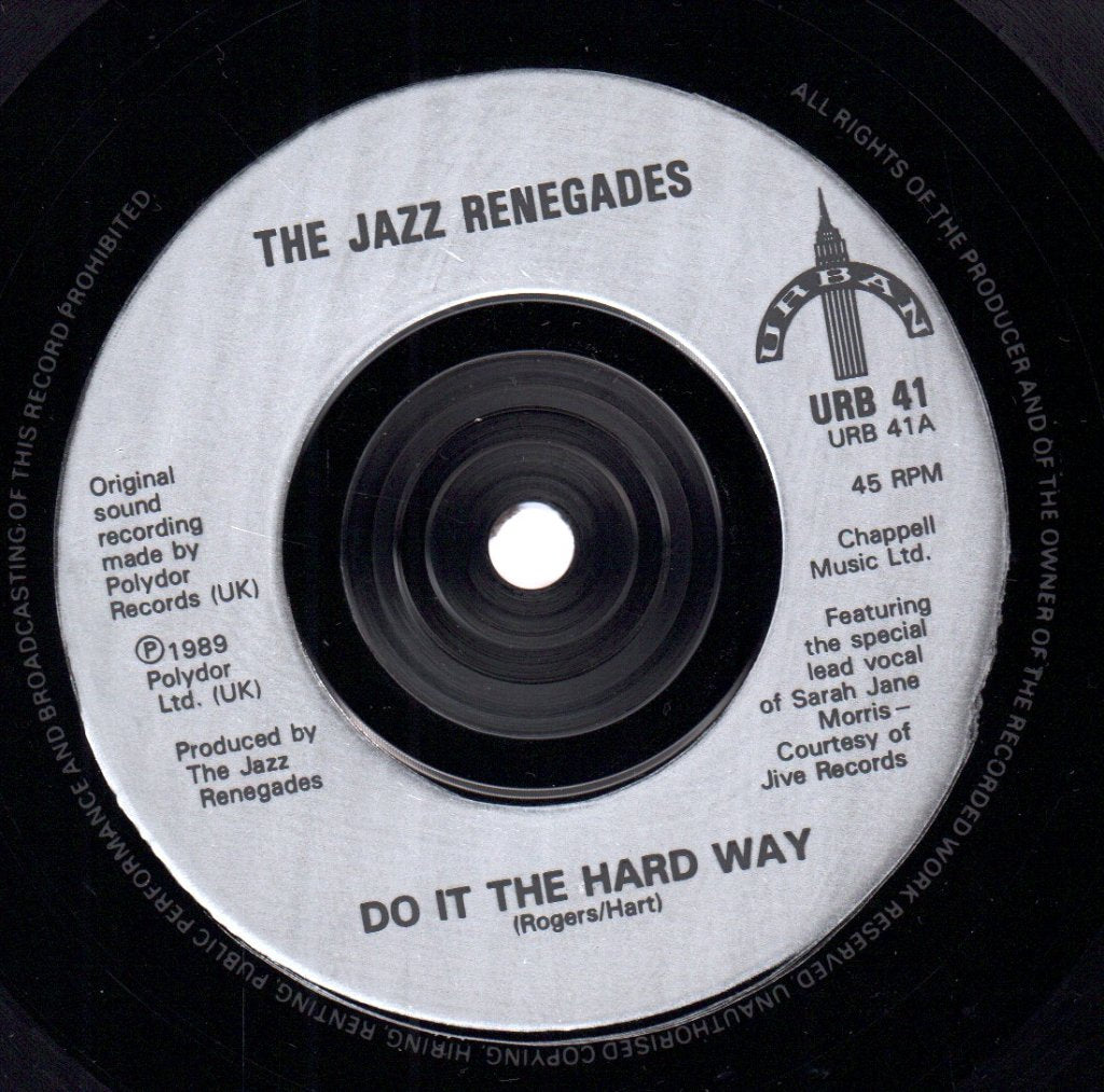 Jazz Renegades - Do It The Hard Way - 7 Inch
