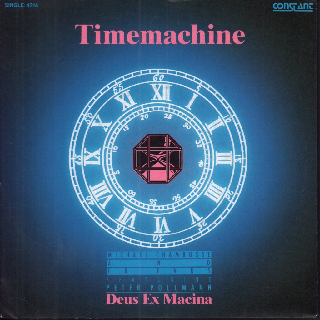michael Chambosse And Friends Featuring Peter Pollmann - Timemachine - 7 Inch