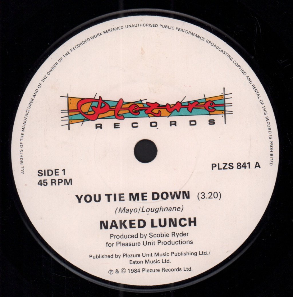 Naked Lunch - You Tie Me Down - 7 Inch