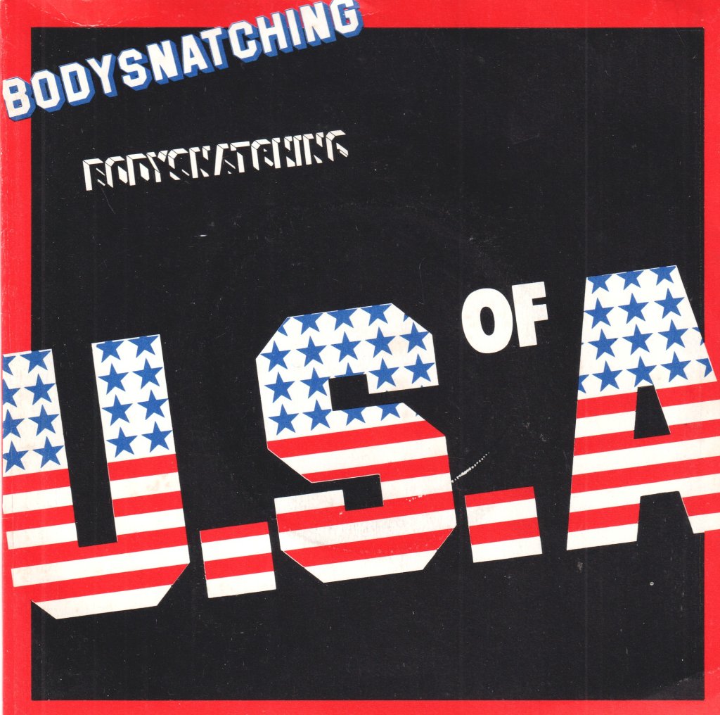 U.s. Of A. - Body Snatching - 7 Inch