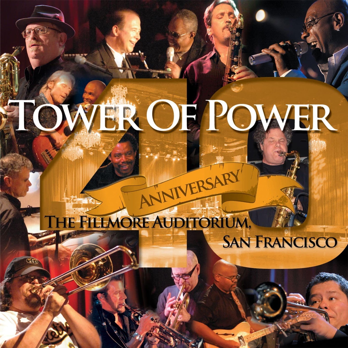 Tower Of Power - 40th Anniversary the Fillmore Auditorium, San Francisco - Cd
