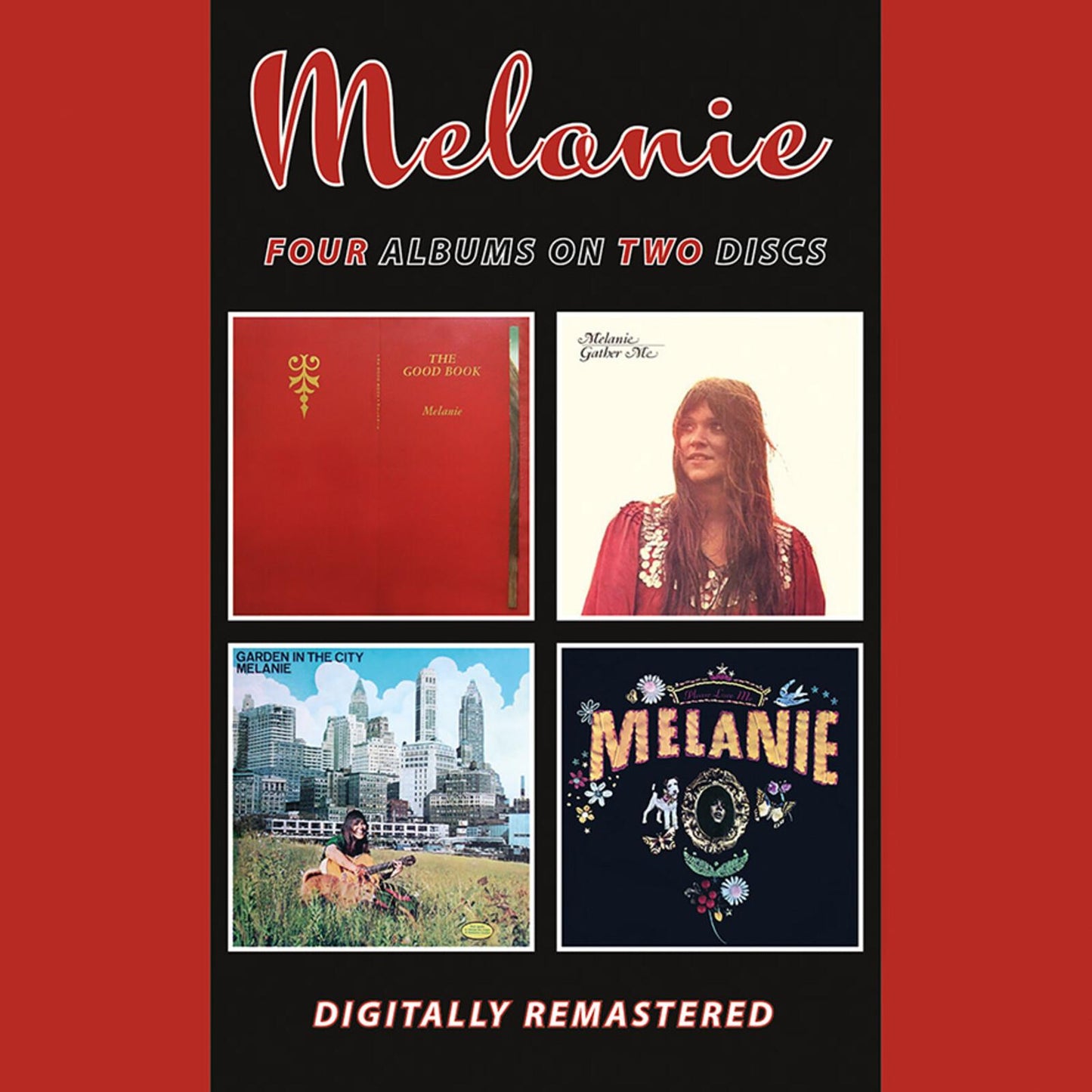 Melanie - Good Book/Gather Me/Garden In the City/Please Love Me - Double Cd