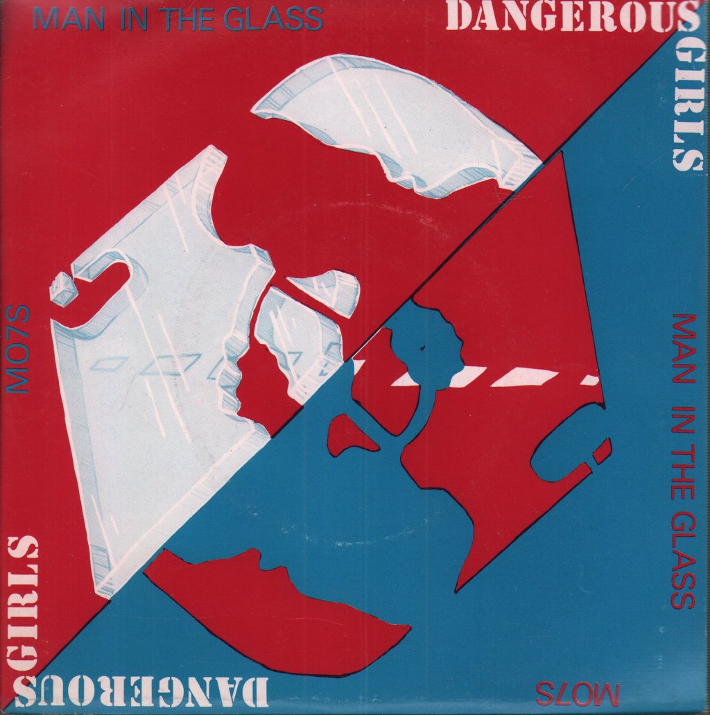 Dangerous Girls - Man In The Glass - 7 Inch