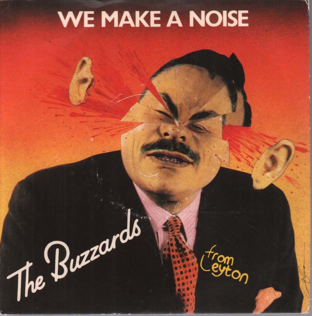 Buzzards - We Make A Noise - 7 Inch