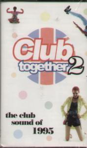 Various Artists - Club Together 2 - Cassette