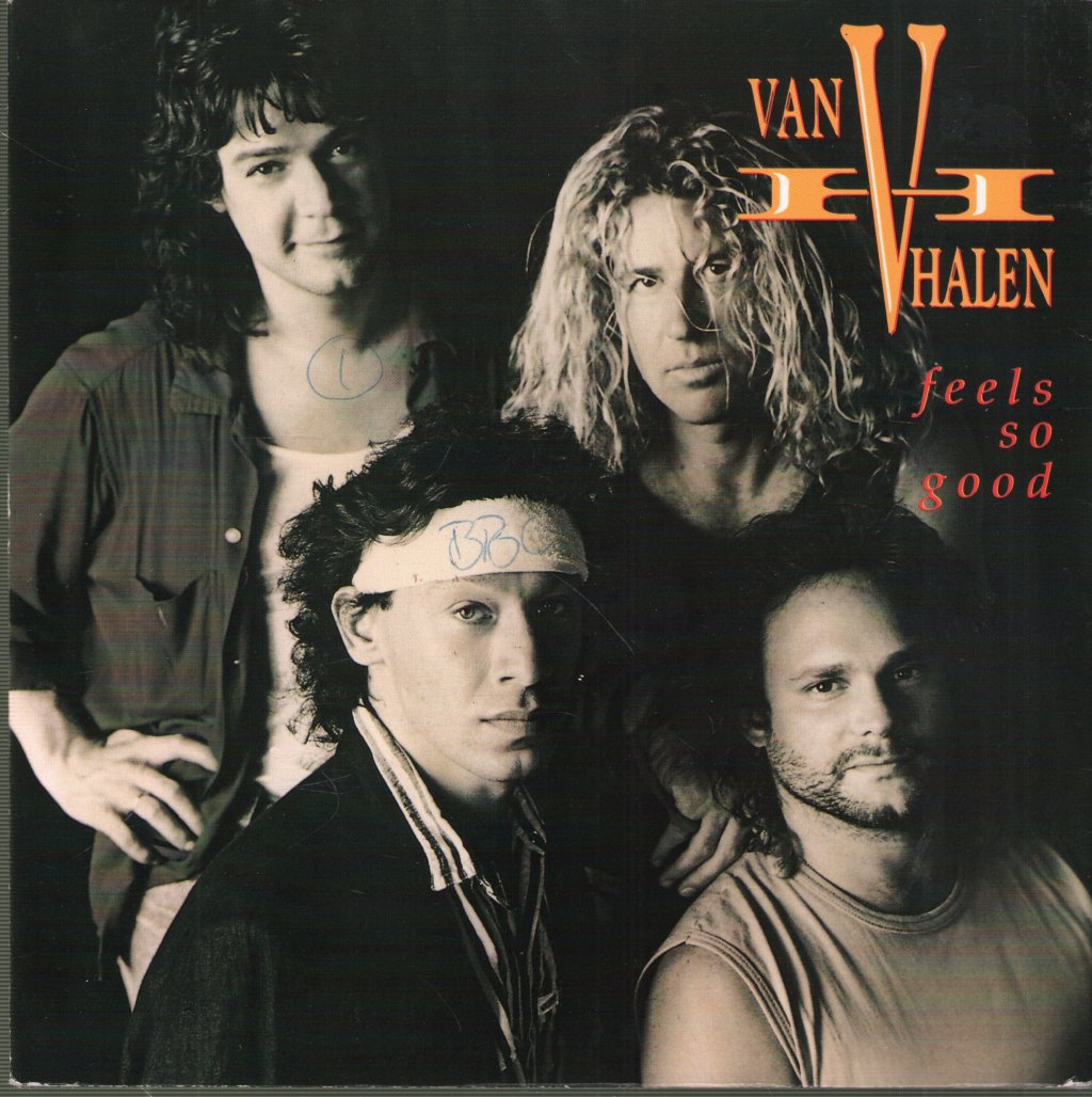 Van Halen - Feels So Good - 7 Inch
