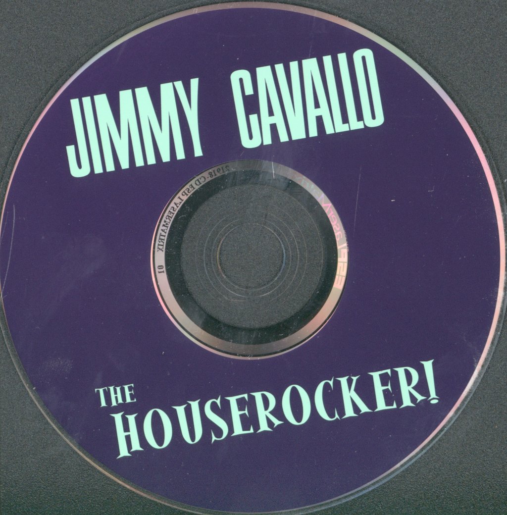 Jimmy Cavallo With Ron Spencer & Jumpstart - Houserocker! - Cd