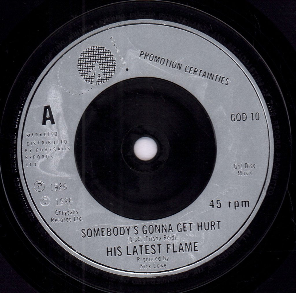 His Latest Flame - Somebody's Gonna Get Hurt - 7 Inch