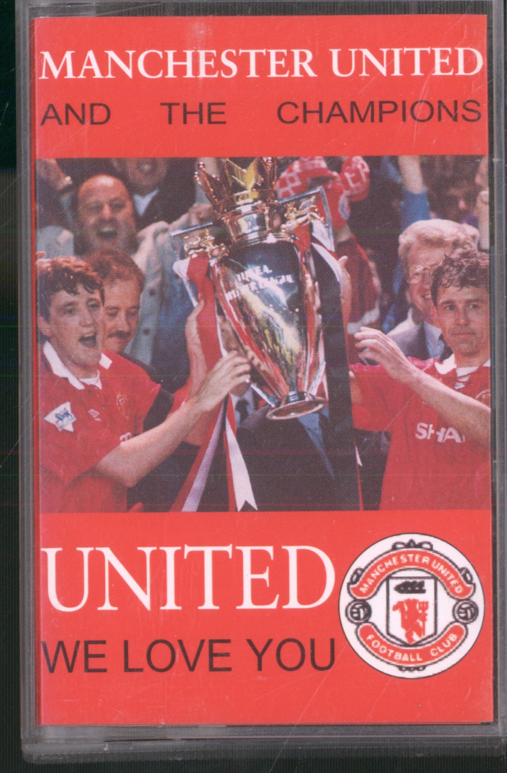 Manchester United Football Team - United (We Love You) - Cassette
