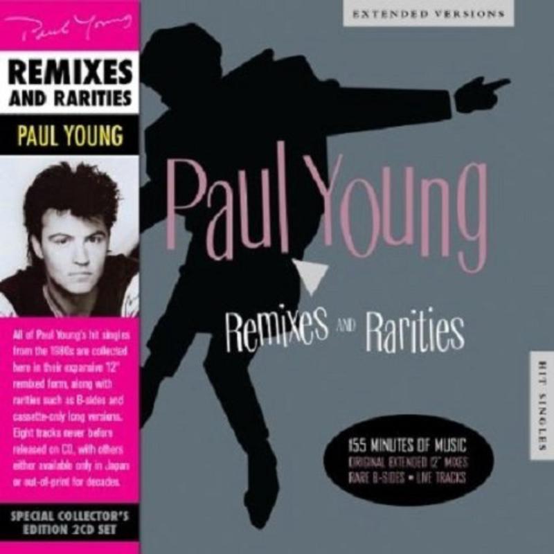 Paul Young - Remixes and Rarities - Double Cd