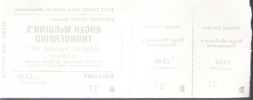 Roger Mcguinn's Thunderbird - Free Trade Hall 2nd May 1977 - Ticket