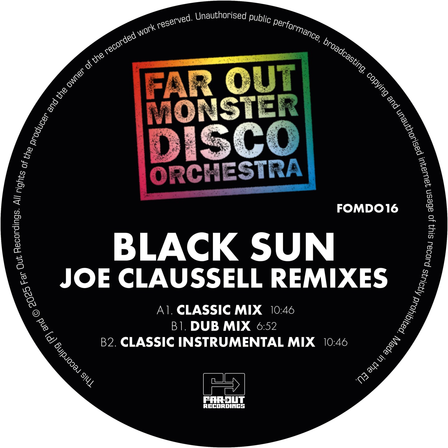 Far Out Monster Disco Orchestra - Black Sun (Joaquin Joe Claussell Sacred Rhythm Remixes) - 12 Inch