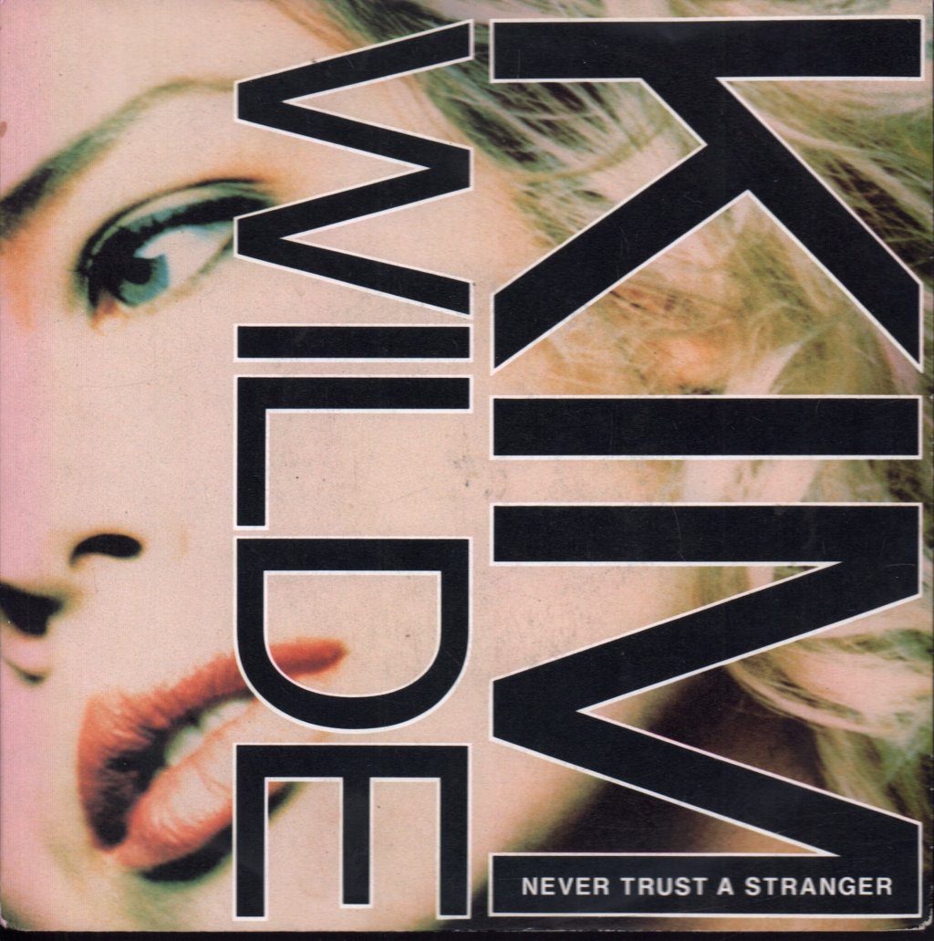 Kim Wilde - Never Trust A Stranger - 7 Inch