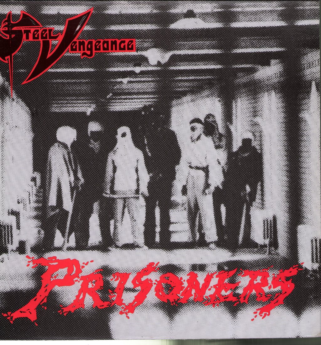 Steel Vengeance - Prisoners - Lp