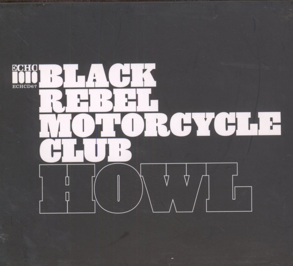 Black Rebel Motorcycle Club - Howl - Cd