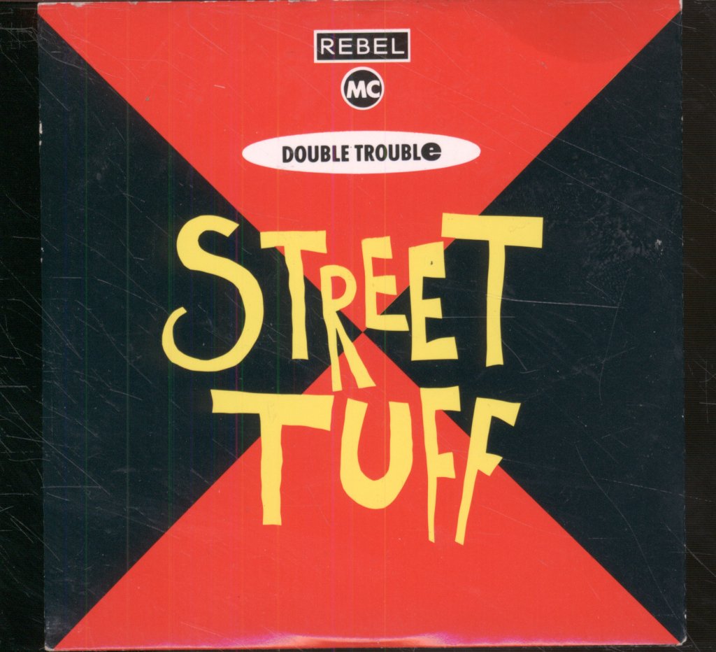 rebel mc double trouble - Street Tuff - Cd