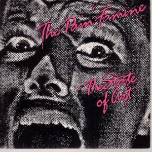 Pain Famine - State Of Art - 7 Inch