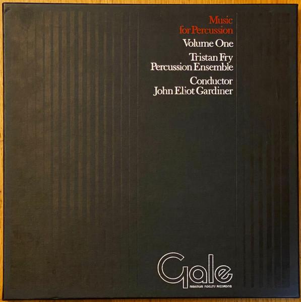 Tristan Fry Percussion Ensemble, John Eliot Gardiner - Music For Percussion (Volume One) - Lp