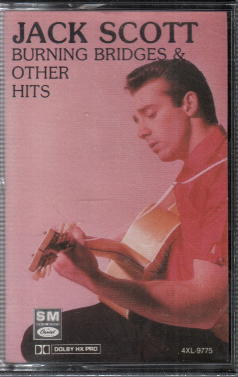 Jack Scott - Burning Bridges & Other Hits - Cassette