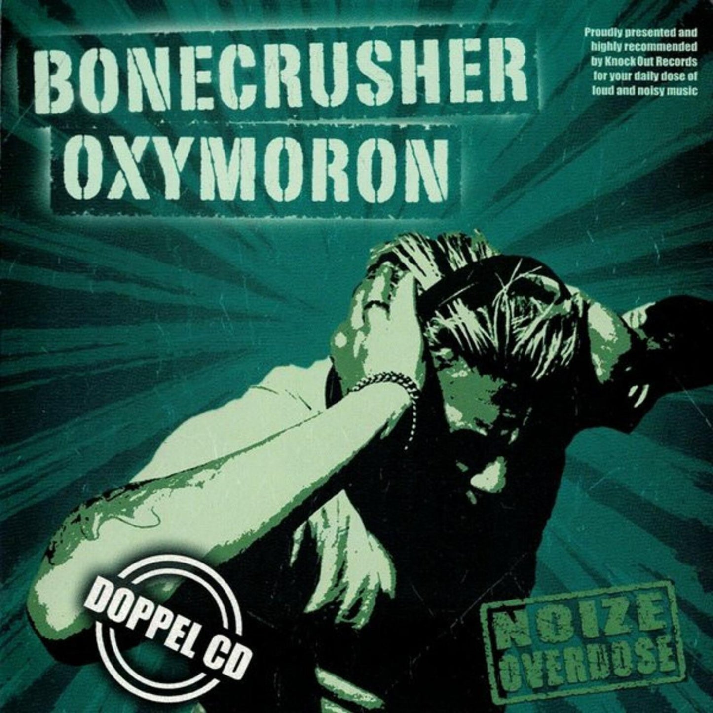 Oxymoron/Bonecrusher - Noize Overdose - Double Cd