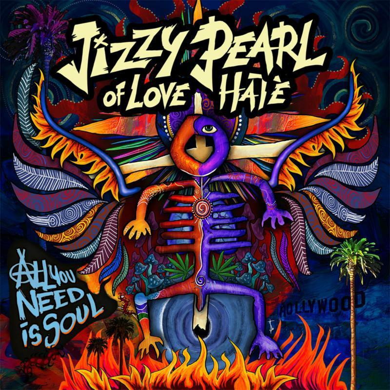 jizzy pearl of love/hate - All You Need Is Soul - Lp