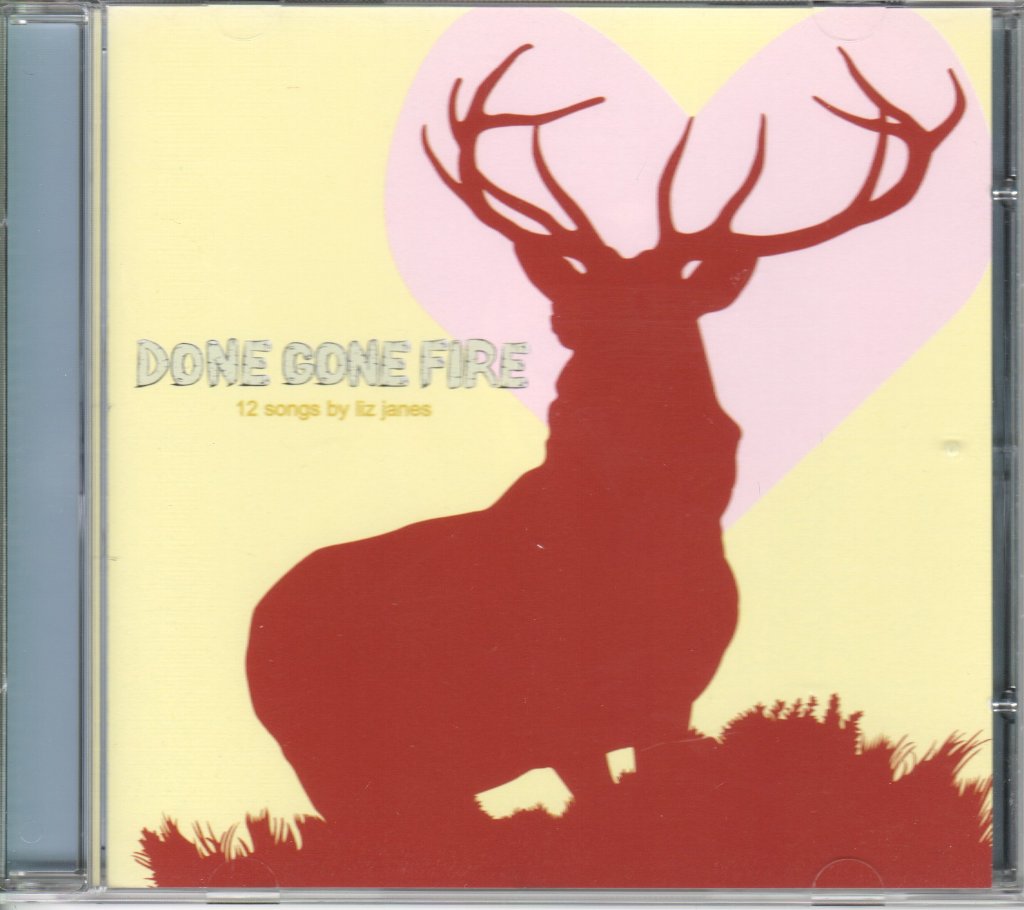 Liz Janes - Done Gone Fire 12 Songs By - Cd