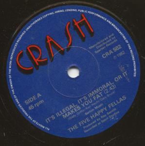 Five Happy Fellas - It's Illegal It's Immoral Or It Makes You Fat - 7 Inch