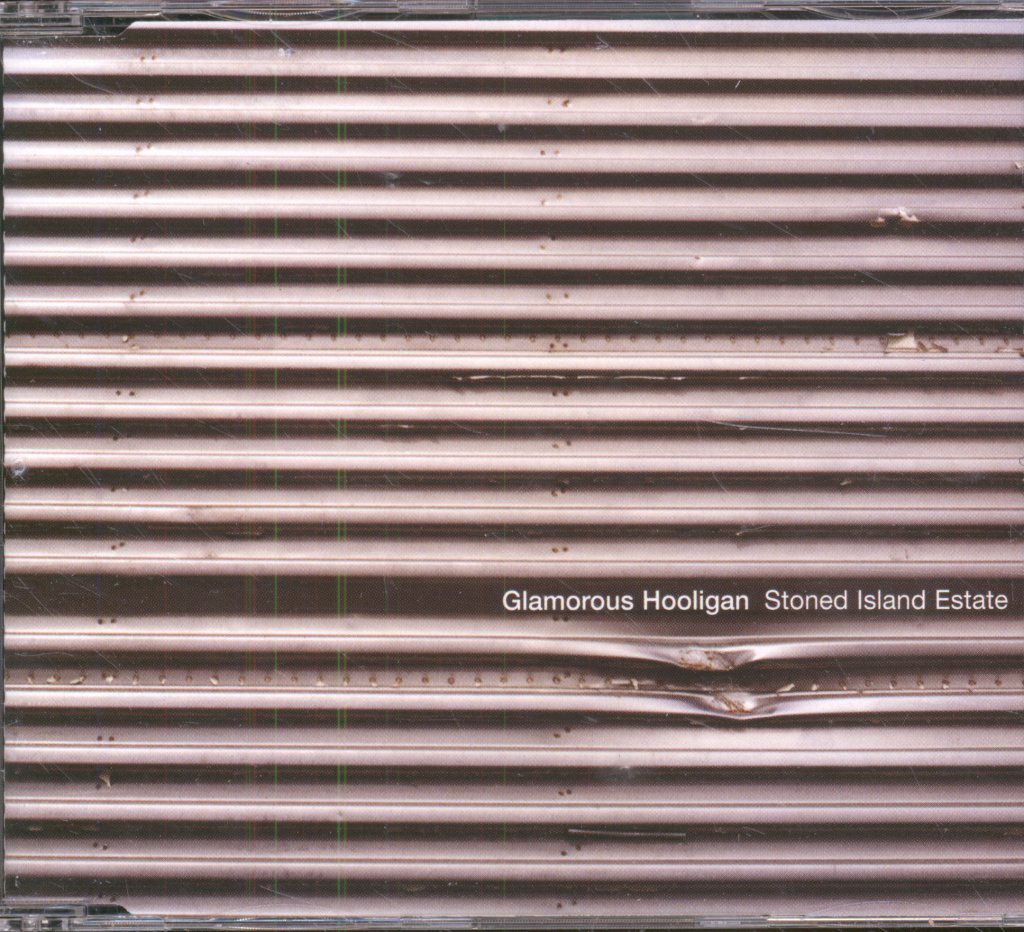 Glamorous Hooligan - Stoned Island Estate - Cd