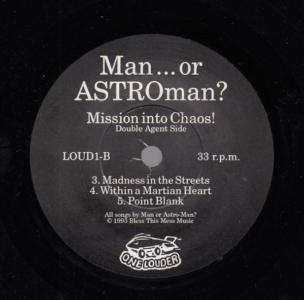 Man Or Astro-Man? - Mission Into Chaos! - 7 Inch