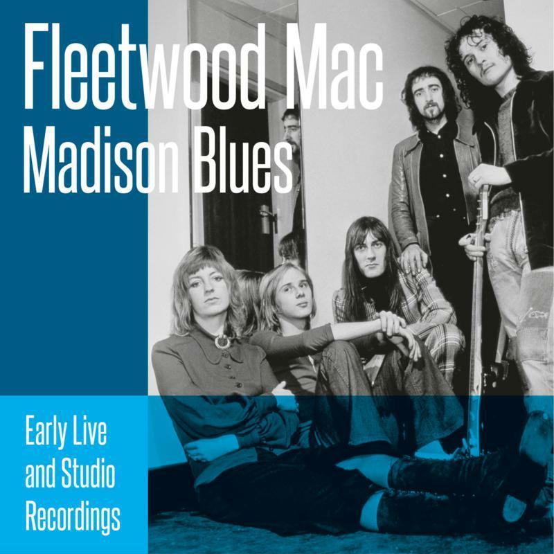 Fleetwood Mac - Madison Blues - Double Cd