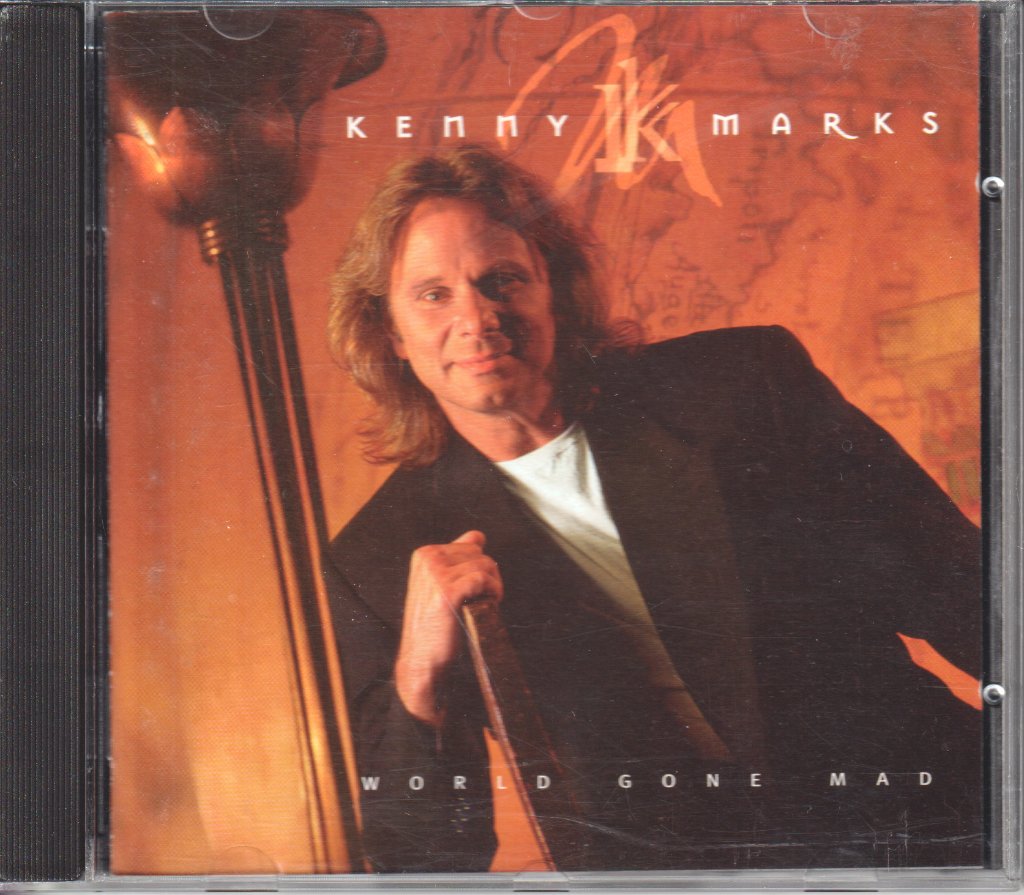 Kenny Marks - World Gone Mad - Cd